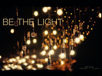 Be the Light